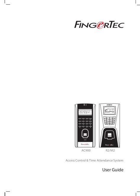 HARDWARE USER MANUAL FingerTec® M2/R2 SERIES